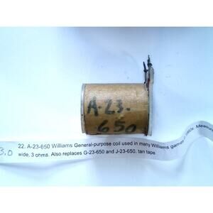 Williams A-23-650 Pinball Coil Replacement for G-23-650 and J-23-650 coils